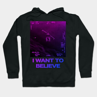 I Want To Believe Hoodie